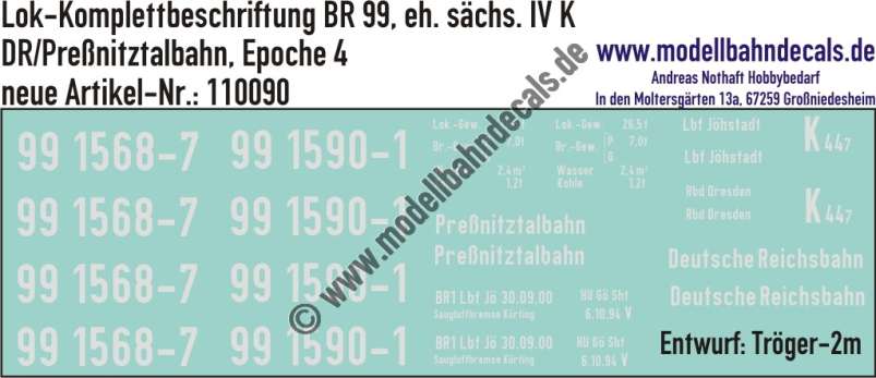 Nass-Schiebebilder: Lok-Komplettbeschriftung BR 99 (sächs. IV K), DR/Preßnitztalbahn, Epoche 4. Artikel-Nummer: 110090