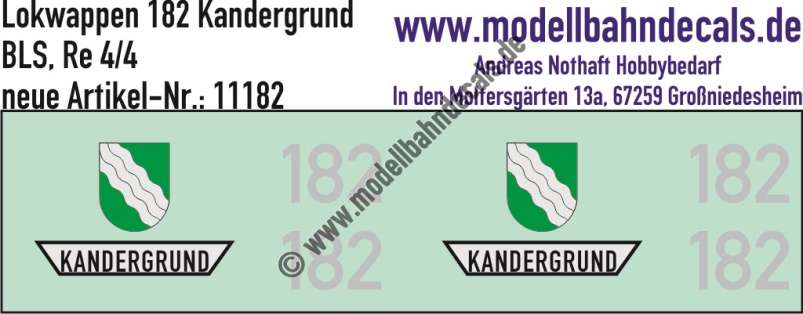 Nass-Schiebebilder: Zusatzbeschriftung mit Wappen Lok 182 Kandergrund für Re 4/4 der BLS, ab Epoche 3. Artikel-Nummer: 11182