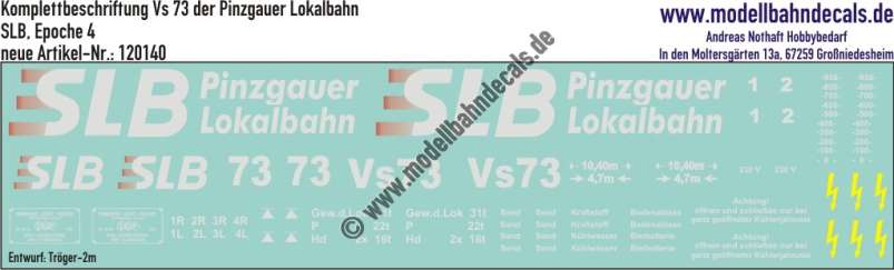 Nass-Schiebebilder: Lok-Komplettbeschriftung Vs 73 der Pinzgauer Lokalbahn, Epoche 4, Entwurf Tröger-2m. Artikel-Nummer: 120140