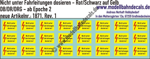 Nass-Schiebebilder: Nicht unter Fahrleitung dosieren - Schwarz/Rot auf Gelb. Artikel-Nummer: 1871