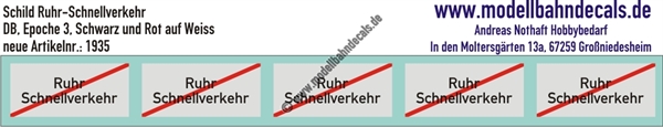 "Nass-Schiebebilder: Lokanschriften ""Ruhr-Schnellverkehr"", Schwarz/Rot auf Weiss. Artikel-Nummer: 1935"