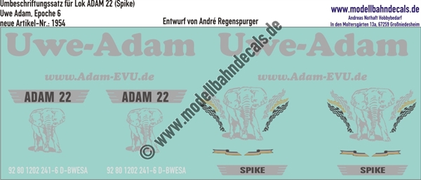 "Nass-Schiebebilder: Umbeschriftungssatz für Lok ADAM 22 (Spike), Silbern, Uwe Adam EVU GmbH, Epoche 6. Artikel-Nummer: 1954"