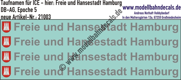 "Nass-Schiebebilder: Taufnamen für ICE ""Freie und Hansestadt Hamburg"", DB-AG, Epoche 5. Artikel-Nummer: 21003"