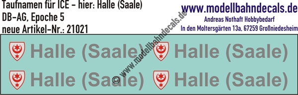 "Nass-Schiebebilder: Taufnamen für ICE ""Halle (Saale)"", DB-AG, Epoche 5. Artikel-Nummer: 21021"