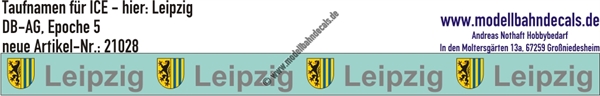 "Nass-Schiebebilder: Taufnamen für ICE ""Leipzig"", DB-AG, Epoche 5. Artikel-Nummer: 21028"