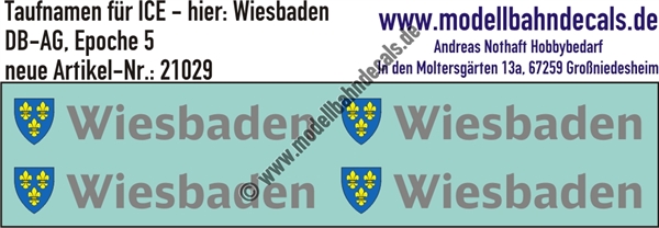 "Nass-Schiebebilder: Taufnamen für ICE ""Wiesbaden"", DB-AG, Epoche 5. Artikel-Nummer: 21029"