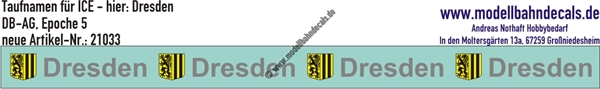 "Nass-Schiebebilder: Taufnamen für ICE ""Dresden"", DB-AG, Epoche 5. Artikel-Nummer: 21033"