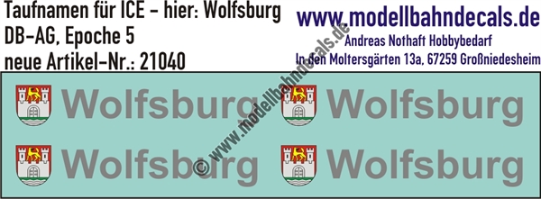 "Nass-Schiebebilder: Taufnamen für ICE ""Wolfsburg"", DB-AG, Epoche 5. Artikel-Nummer: 21040"