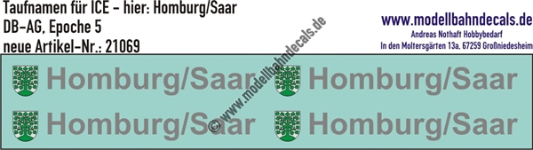 "Nass-Schiebebilder: Taufnamen für ICE ""Homburg/Saar"", DB-AG, Epoche 5. Artikel-Nummer: 21069"