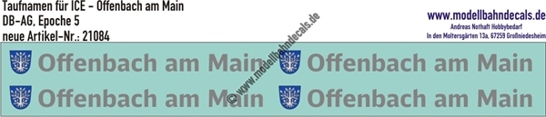 "Nass-Schiebebilder: Taufnamen für ICE ""Offenbach am Main"", DB-AG, Epoche 5. Artikel-Nummer: 21084"