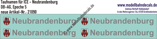 "Nass-Schiebebilder: Taufnamen für ICE ""Neubrandenburg"", DB-AG, Epoche 5. Artikel-Nummer: 21090"