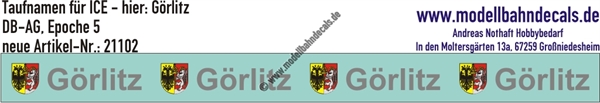 "Nass-Schiebebilder: Taufnamen für ICE ""Görlitz"", DB-AG, Epoche 5. Artikel-Nummer: 21102"