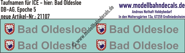 "Nass-Schiebebilder: Taufnamen für ICE ""Bad Oldesloe"", DB-AG, Epoche 5. Artikel-Nummer: 21107"