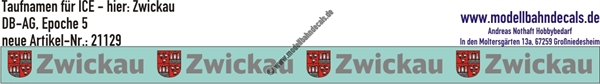 "Nass-Schiebebilder: Taufnamen für ICE ""Zwickau"", DB-AG, Epoche 5. Artikel-Nummer: 21129"