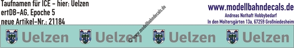 "Nass-Schiebebilder: Taufnamen für ICE ""Uelzen"", DB-AG, Epoche 5. Artikel-Nummer: 21184"