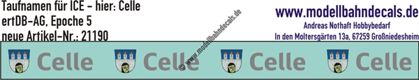 "Nass-Schiebebilder: Taufnamen für ICE ""Celle"", DB-AG, Epoche 5. Artikel-Nummer: 21190"