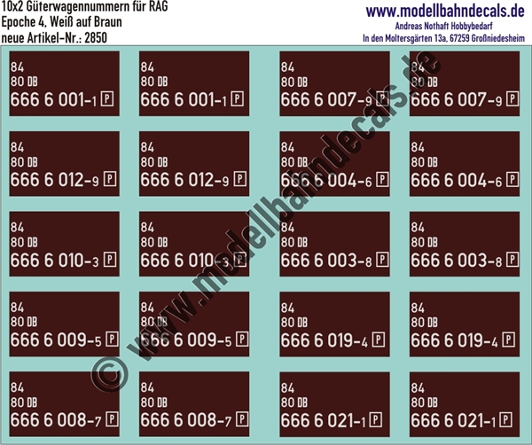 "Nass-Schiebebilder: 10x2 Güterwagennummern für RAG 84 80 666 6 xxx, Weiss auf Braun. Artikel-Nummer: 2850"