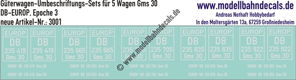 "Nass-Schiebebilder: 5x2 Umbeschriftungs-Sets für Güterwagen Gattung Gms 30, DB-EUROP, Epoche 3. Artikel-Nummer: 3001"