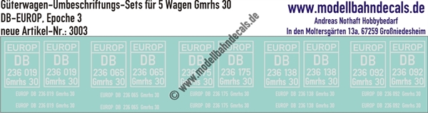 "Nass-Schiebebilder: 5x2 Umbeschriftungs-Sets für Güterwagen Gattung Gmrhs 30, DB-EUROP, Epoche 3. Artikel-Nummer: 3003"