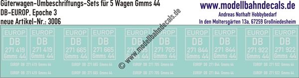 "Nass-Schiebebilder: 5x2 Umbeschriftungs-Sets für Güterwagen Gattung Gmms 44, DB-EUROP, Epoche 3. Artikel-Nummer: 3006"