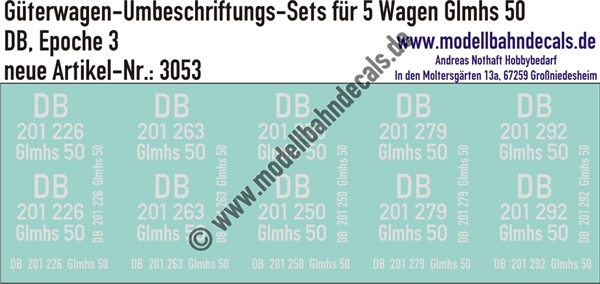 "Nass-Schiebebilder: 5x2 Umbeschriftungs-Sets für Güterwagen Gattung Glmhs 50, DB, Epoche 3. Artikel-Nummer: 3053"