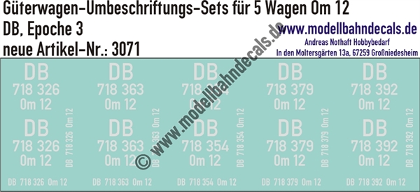 "Nass-Schiebebilder: 5x2 Umbeschriftungs-Sets für Güterwagen Gattung Om 12, DB, Epoche 3. Artikel-Nummer: 3071"