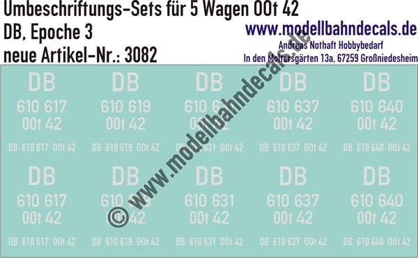 "Nass-Schiebebilder: 5x2 Umbeschriftungs-Sets für Güterwagen Gattung OOt 42, DB, Epoche 3. Artikel-Nummer: 3082"