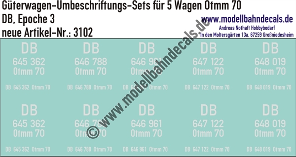 "Nass-Schiebebilder: 5x2 Umbeschriftungs-Sets für Güterwagen Gattung Otmm 70, DB, Epoche 3. Artikel-Nummer: 3102"