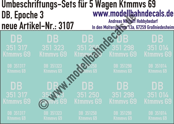 "Nass-Schiebebilder: 5x2 Umbeschriftungs-Sets für Güterwagen Gattung Ktmmvs 69, DB, Epoche 3. Artikel-Nummer: 3107"