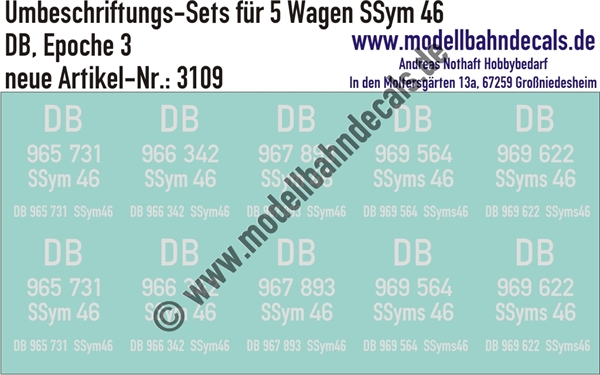 "Nass-Schiebebilder: 5x2 Umbeschriftungs-Sets für Güterwagen Gattung SSym 46, DB, Epoche 3. Artikel-Nummer: 3109"