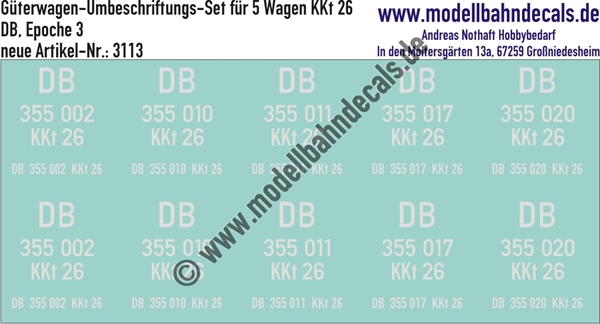 "Nass-Schiebebilder: 5x2 Umbeschriftungs-Sets für Güterwagen Gattung KKt 26, DB, Epoche 3. Artikel-Nummer: 3113"
