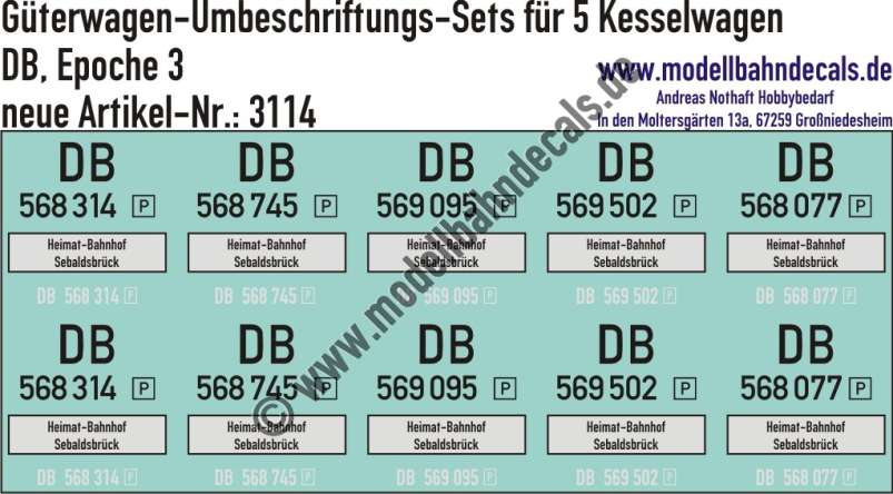 Nass-Schiebebilder: 5x2 Umbeschriftungs-Sets für Kesselwagen Beheimatung Sebaldsbrück, DB, Epoche 3. Artikel-Nummer: 3114