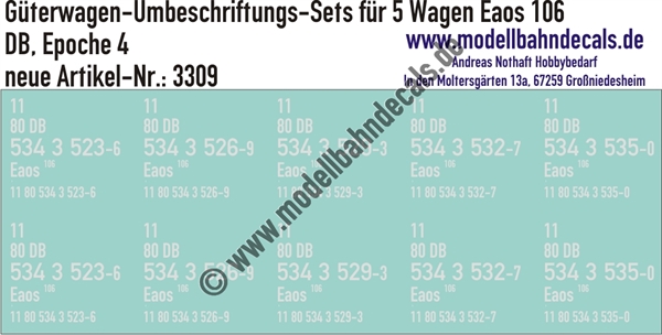 "Nass-Schiebebilder: 5x2 Umbeschriftungs-Sets für Güterwagen Gattung Eaos 106, DB, Epoche 4. Artikel-Nummer: 3309"