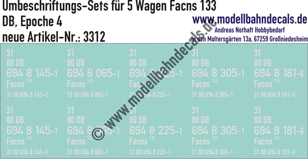 "Nass-Schiebebilder: 5x2 Umbeschriftungs-Sets für Güterwagen Gattung Facns 133, DB, Epoche 4. Artikel-Nummer: 3312"