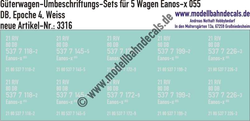 Nass-Schiebebilder: 5x2 Umbeschriftungs-Sets für Güterwagen Gattung Eanos-x 055, DB, Epoche 4. Artikel-Nummer: 3316