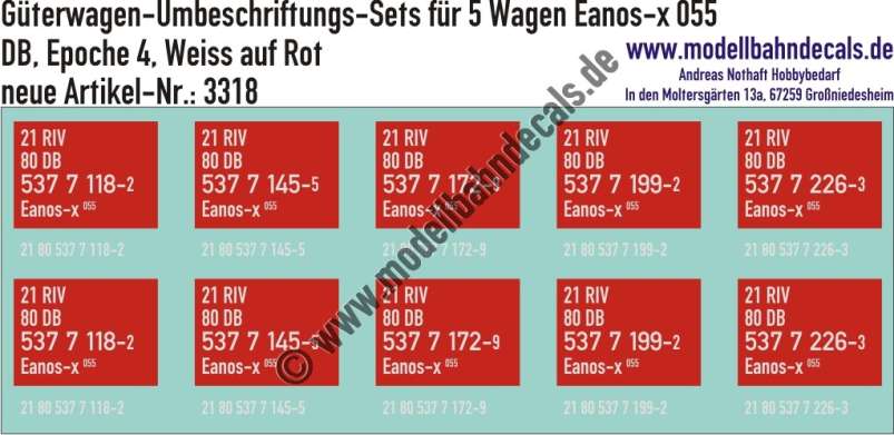 Nass-Schiebebilder: 5x2 Umbeschriftungs-Sets für Güterwagen Gattung Eanos-x 055, DB, Epoche 4, weiß auf Rot. Artikel-Nummer: 3318