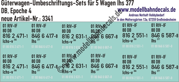"Nass-Schiebebilder: 5x2 Umbeschriftungs-Sets für Güterwagen Gattung Ihs 377, DB, Epoche 4. Artikel-Nummer: 3341"