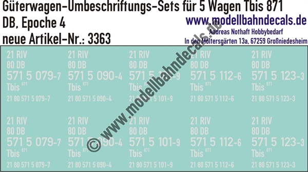 "Nass-Schiebebilder: 5x2 Umbeschriftungs-Sets für Güterwagen Gattung Tbis 871, DB, Epoche 4. Artikel-Nummer: 3363"