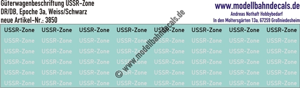 "Nass-Schiebebilder: Güterwagenbeschriftung ""USSR-Zone"", einzeilig, 8x Schwarz, 40x Weiss. Artikel-Nummer: 3850"