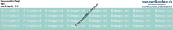 "Nass-Schiebebilder: Bahnpolizei (Schriftzug), Weiss. Artikel-Nummer: 5290"