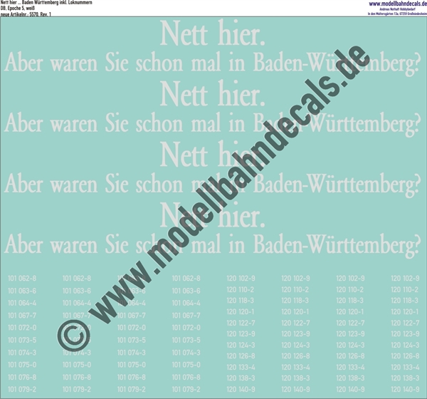 "Nass-Schiebebilder: ""Nett hier"" Baden-Württemberg mit Loknummern, Weiss. Artikel-Nummer: 5570"
