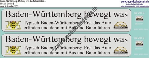 "Nass-Schiebebilder: ""Baden-Württemberg bewegt was. Typisch Baden-Württemberg: Erst das Auto erfinden und dann mit Bus und Bahn fahren."" Baden-Württemberg-Werbung mit Loknummern 146 201-9. Artikel-Nummer: 5572"