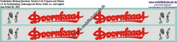Nass-Schiebebilder: Werbung für Strassenbahn/Bus: Doornkaat. Änderungen Aufbau und Größen sind möglich! Variante 2 mit 2 Figuren und 2 Schriftzügen. Artikel-Nummer: 5937