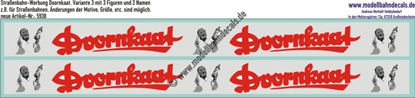 Nass-Schiebebilder: Werbung für Strassenbahn/Bus: Doornkaat. Änderungen Aufbau und Größen sind möglich! Variante 3 mit 3 Figuren und 2 Schriftzügen. Artikel-Nummer: 5938