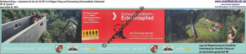 Nass-Schiebebilder: Werbebeschriftung + Loknummern für die Lok 146 236-5 mit Wappen Triberg und Seitenwerbung Schwarwaldbahn-Erlebnispfad, DB-AG, Epoche 6. Artikel-Nummer: 6014