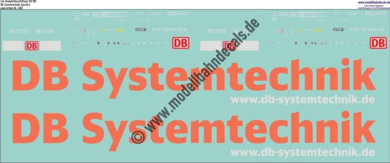 Nass-Schiebebilder: Lok-Komplettbeschriftung 182 506, DB-Systemtechnik, Epoche 6. Artikel-Nummer: 6281