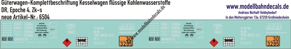 "Nass-Schiebebilder: Güterwagen-Komplettbeschriftung Kesselwagen Zk-s, Ladegut flüssige Kohlenwasserstoffe, DR, Epoche 4. Artikel-Nummer: 6504"