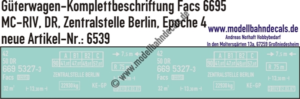 "Nass-Schiebebilder: Güterwagen-Komplettbeschriftung Facs 6695 Zentralstelle Berlin, DR, Epoche 4. Artikel-Nummer: 6539"