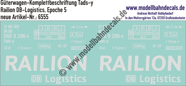 "Nass-Schiebebilder: Güterwagen-Komplettbeschriftung Tads-y, Railion DB-Logistics, Epoche 5. Artikel-Nummer: 6555"