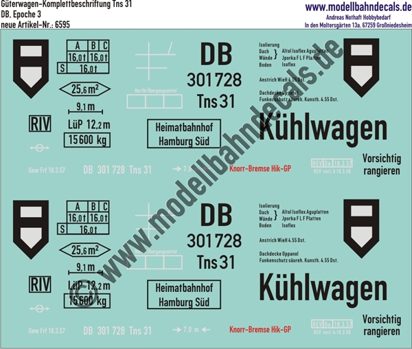 "Nass-Schiebebilder: Güterwagen-Komplettbeschriftung Tns 31 Kühlwagen, DB, Epoche 3. Artikel-Nummer: 6595"